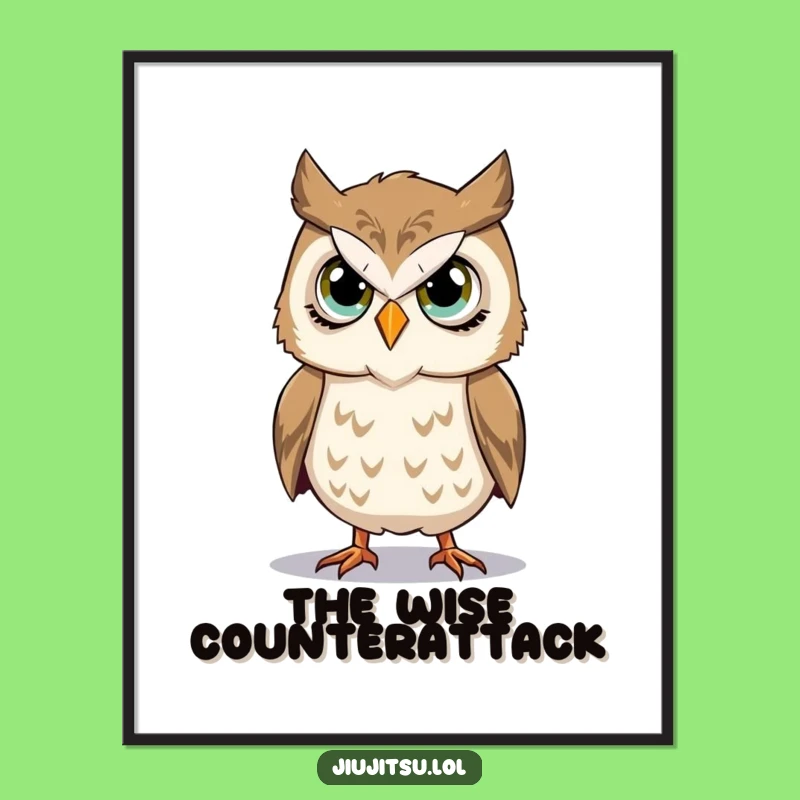 Funny Owl Takedown Poster: Stoic Art, Perfect Wall Decor Martial Arts Gift!