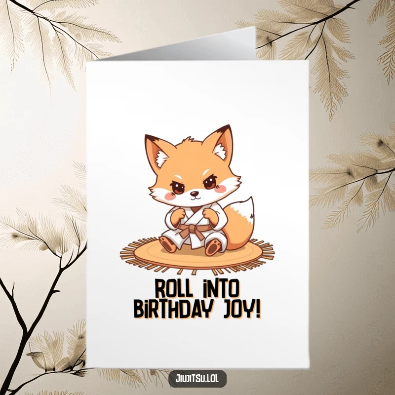 Funny Free Printable Birthday Card: A determined little fox in a gi skillfully rolls on a mat. Hilarious downloadable art.