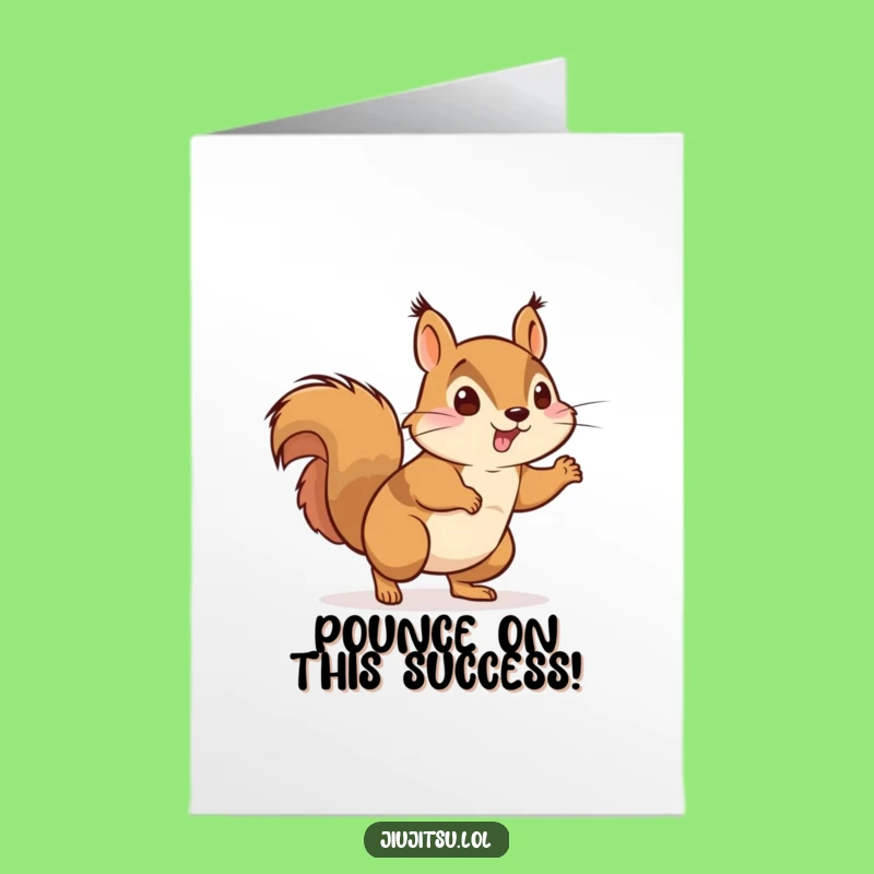 Free Printable Congrats Card: Energetic Squirrel Pounce - Dynamic Downloadable Gift!