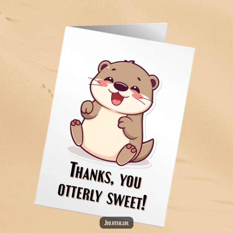 Funny Free Printable Thank You Card: A happy otter in a playful submission roll, conveying thanks with delightful, bubbly energy.