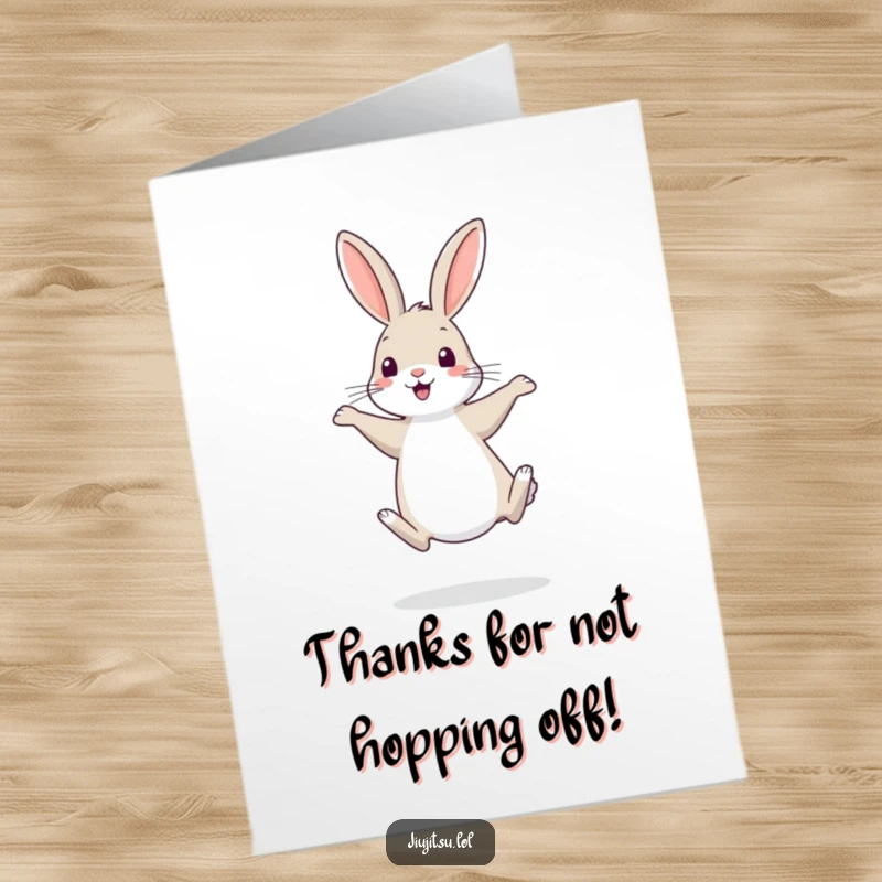 Funny Free Printable Thank You Card: A shy rabbit balancing awkwardly, practicing a funny retreat to express your sincere gratitude.