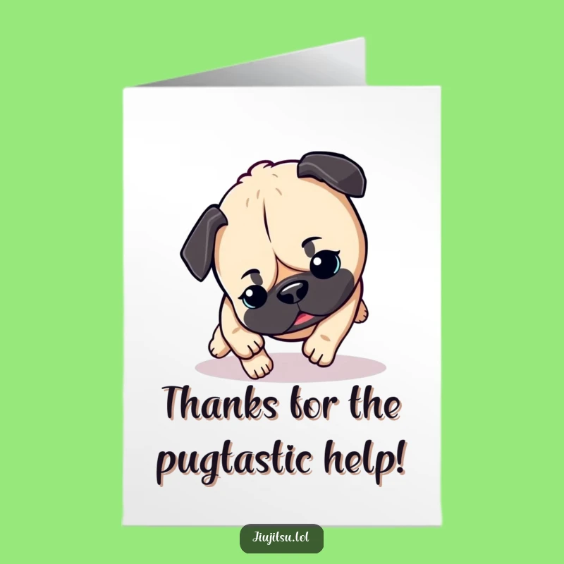 Free Printable Pug Thank You Card: Adorable Pouncing Dog for Your Appreciation Download
